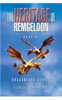 The Heritage of Remgeldon