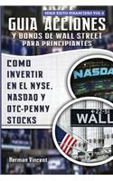 Guia Acciones y Bonos de Wall Street para Principiantes