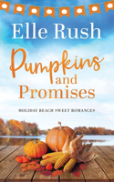 Pumpkins and Promises