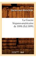 La Guerre Hispano-Américaine de 1898, (Éd.1899)