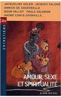 Amour, Sexe Et Spiritualite