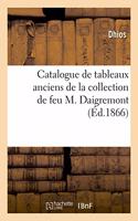Catalogue de Tableaux Anciens de la Collection de Feu M. Daigremont