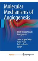 Molecular Mechanisms of Angiogenesis