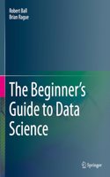 Beginner's Guide to Data Science