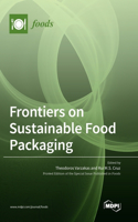 Frontiers on Sustainable Food Packaging