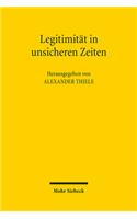 Legitimität in unsicheren Zeiten