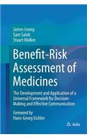 Benefit-Risk Assessment of Medicines