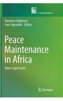 Peace Maintenance in Africa: Open Legal Issues