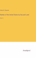 Battles of the United States by Sea and Land