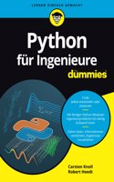 Python für Ingenieure für Dummies: (Für Dummies)