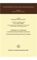 Kräfteabbau Bzw. Kräfteverlauf in Verschiedenartigen Straßenkonstruktionen: Ermittlung Bemessungstechnischer Kenngrößen