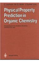 Physical Property Prediction in Organic Chemistry
