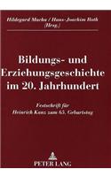 Bildungs- und Erziehungsgeschichte im 20. Jahrhundert