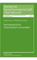 Fremdsprachliche Textkompetenz Entwickeln