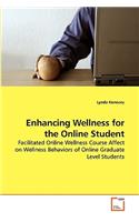 Enhancing Wellness for the Online Student