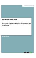 Schwarze Pädagogik in der Geschichte der Erziehung: (German)