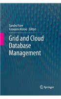 Grid and Cloud Database Management