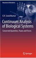 Continuum Analysis of Biological Systems