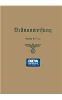 Anweisung Für Die Planung, Ausführung Und Unterhaltung Von Dränanlagen
