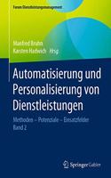 Automatisierung Und Personalisierung Von Dienstleistungen