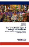 Role of nutrients against mango sudden death