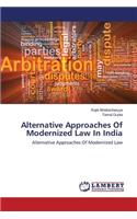 Alternative Approaches Of Modernized Law In India