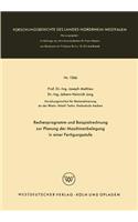 Rechenprogramm und Beispielrechnung zur Planung der Maschinenbelegung in einer Fertigungsstufe