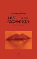 Liebe -- bis zum Abschminken