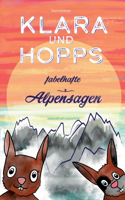 Klara und Hopps: Fabelhafte Alpensagen