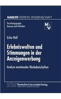 Erlebniswelten und Stimmungen in der Anzeigenwerbung
