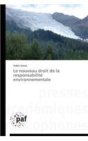 Le Nouveau Droit de la Responsabilité Environnementale