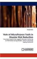 Role of Microfinance Tools in Disaster Risk Reduction