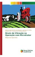 Níveis de Vibração na Operação com Microtrator