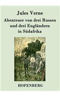 Abenteuer von drei Russen und drei Engländern in Südafrika: (German)