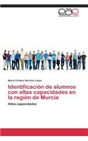 Identificación de alumnos con altas capacidades en la región de Murcia