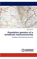Population Genetics of a Vertebrate Metacommunity
