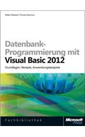 Datenbank-Programmierung Mit Visual Basic 2012