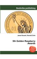 5th Golden Raspberry Awards: (English)