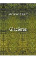 Glacières: (English)