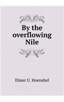 By the overflowing Nile