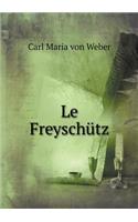 Le Freyschütz