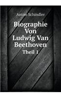 Biographie Von Ludwig Van Beethoven Theil 1