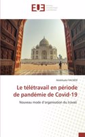 télétravail en période de pandémie de Covid-19