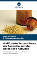 Modifizierte Terpensäuren aus Boswellia serrata