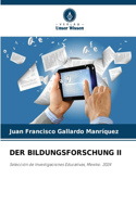 Der Bildungsforschung II