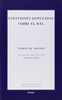 Cuestiones disputadas sobre el mal (Pensamiento medieval y renacentista) (Spanish Edition)