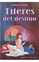 Titeres del Destino