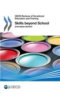 OECD Reviews of Vocational Education and Training Skills beyond School