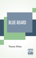 Blue-Beard