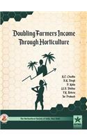 Doubling Farmers Income Through Horticulture